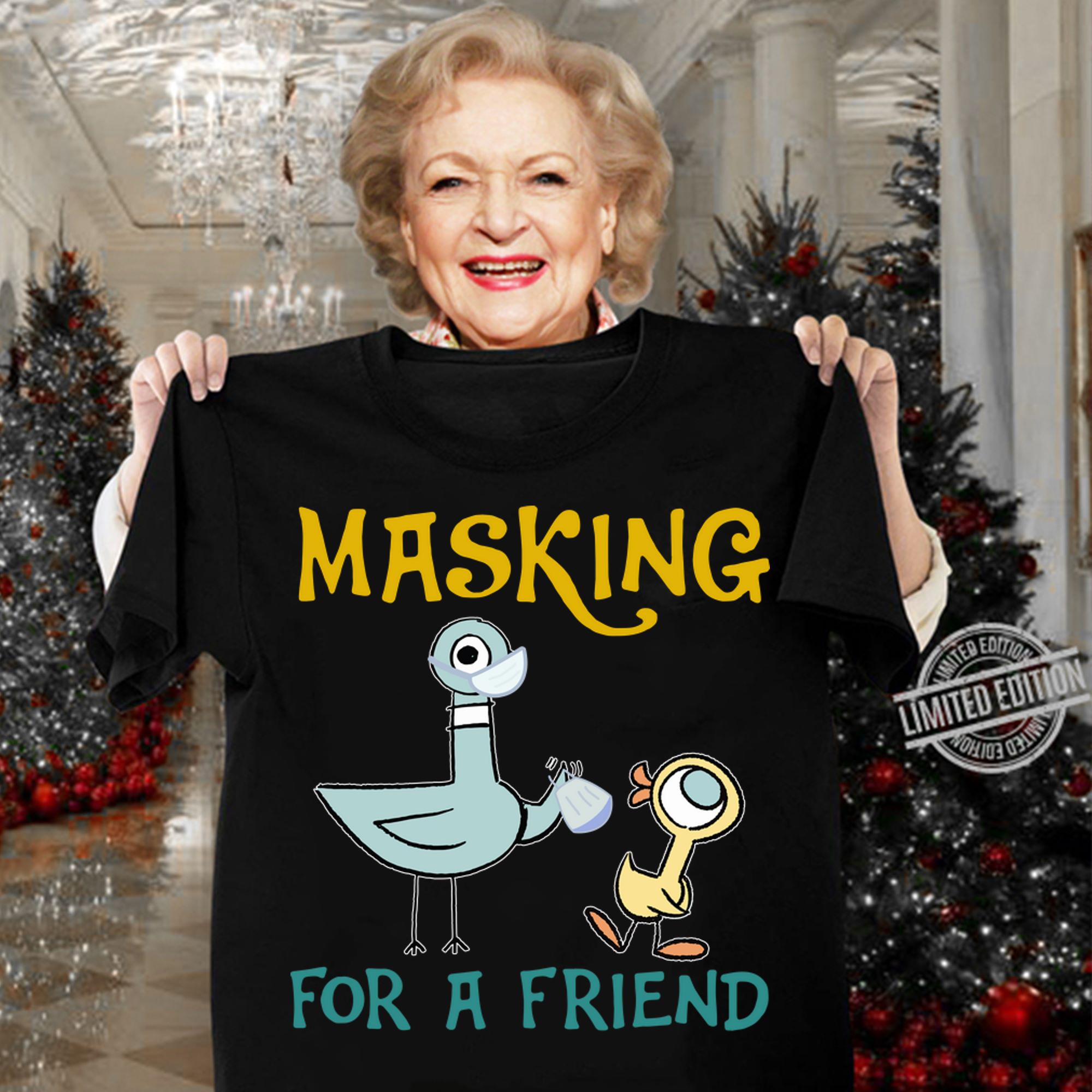 Pigeons Teacher Masking for a friend t-shirt woman shirt