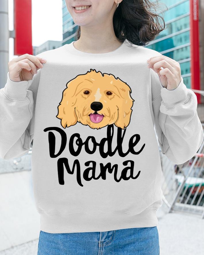 Doodle Mama Women Goldendoodle Dog Puppy Mother t-shirt sweatshirt