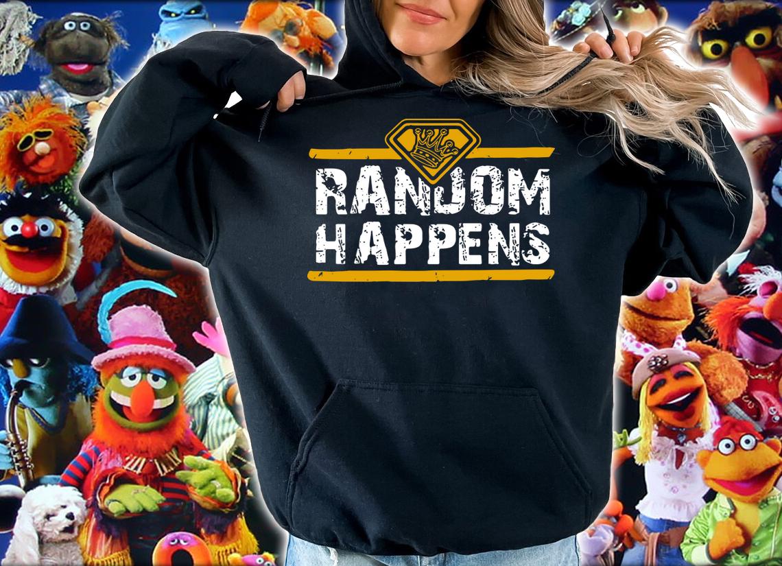 The King Of Random Happens Vintage t-shirt hoodie