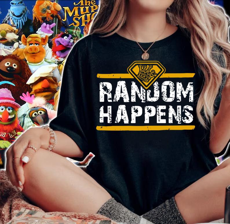 The King Of Random Happens Vintage t-shirt woman shirt