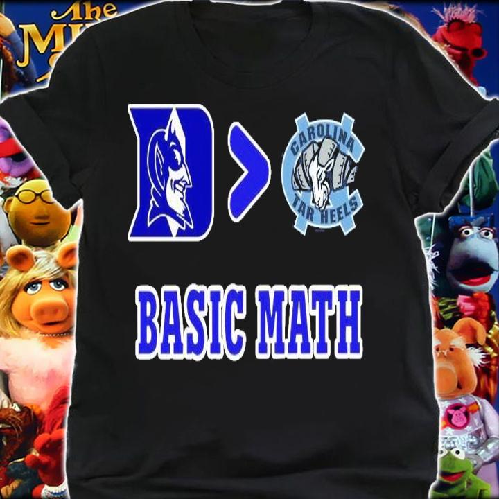 Duke Blue Devils greater than Carolina Tar Heels Basic Math t-shirt shirt