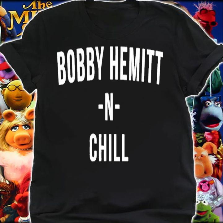 Bobby Hemmitt N Chill Y'all Alright Shirt t-shirt shirt