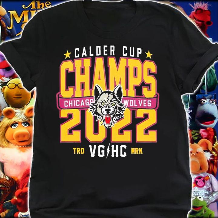 Calder Cup Champs 2022 Chicago Wolves shirt t-shirt shirt