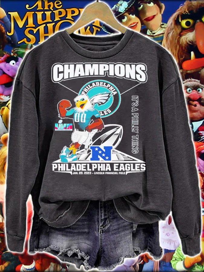 Champions Philadelphia Eagles It's a Philly thing shirt t-shirt sweatshirt