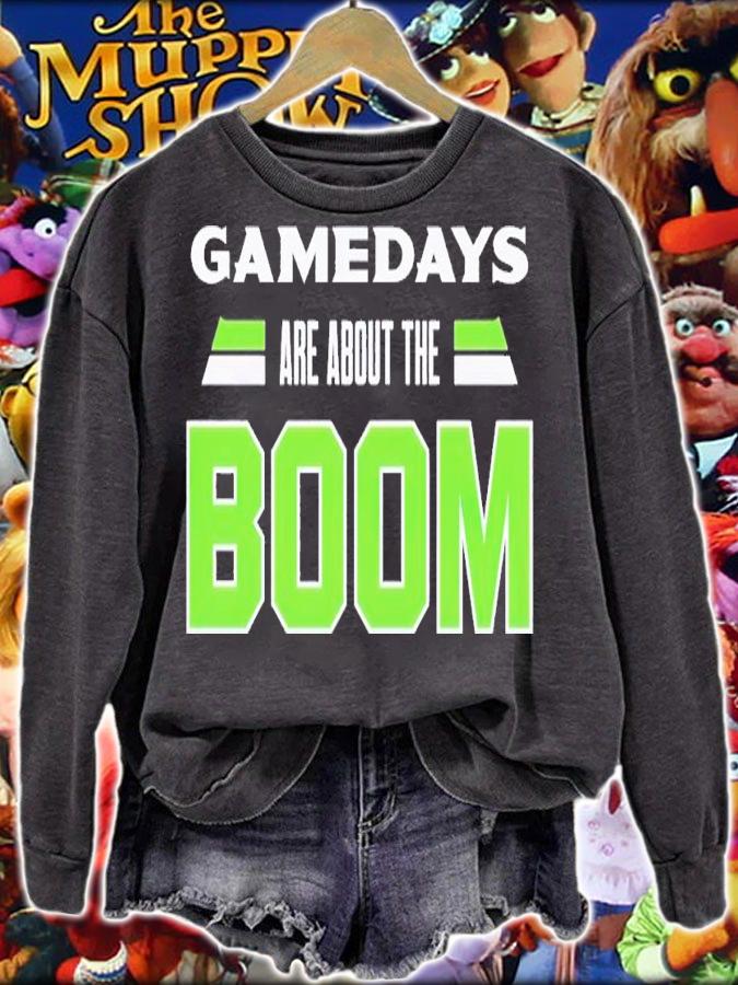 Gamedays are about the Boom Seattle Football shirt t-shirt sweatshirt