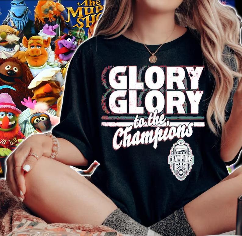 Glory Glory To The Champions Georgia Football Shirt t-shirt woman shirt