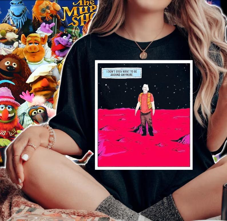 I don't wanna be around anymore shirt t-shirt woman shirt