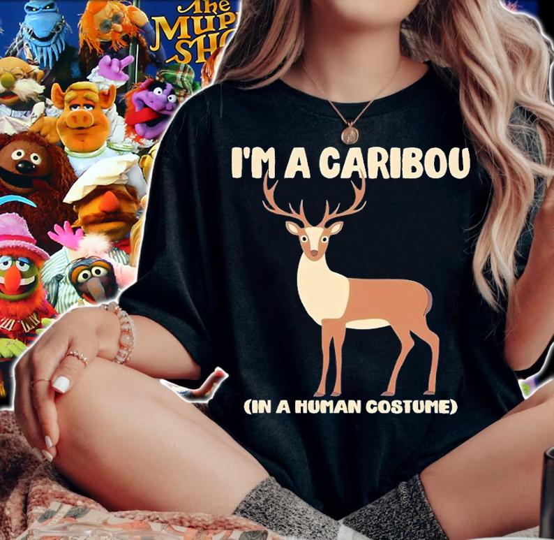 I'm a caribou in a human costume shirt t-shirt woman shirt