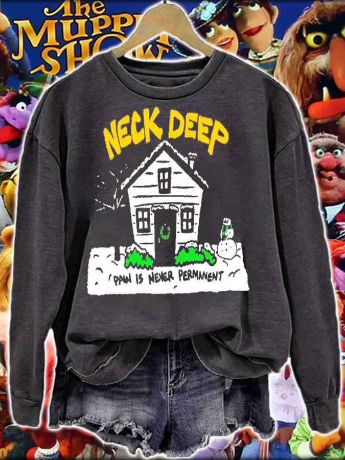 House Pain Is Never Permanent Neck Deep T-Shirt t-shirt sweatshirt