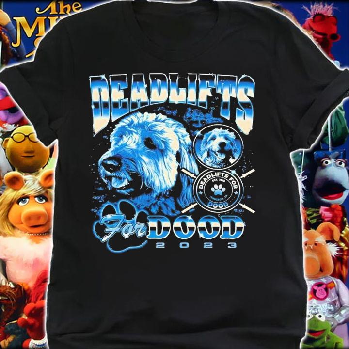 Maxx Chewning Deadlifts For Dood 2023 shirt t-shirt shirt