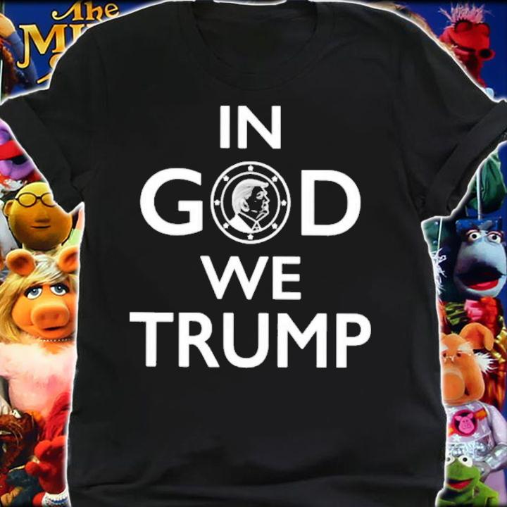 Carmen Goodwin Phd In God We Trump Shirt t-shirt