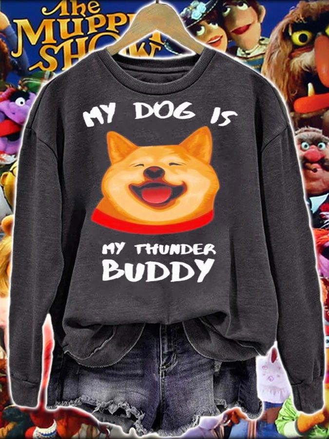 My Dog Is My Thunder Buddy Shirt t-shirt sweatshirt
