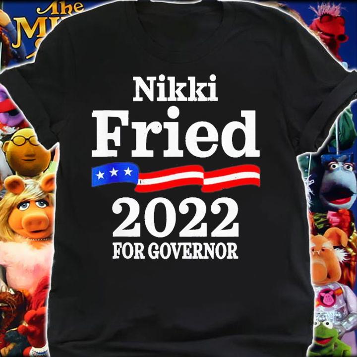 Nikki Fried For Florida Governor 2022 Democratic Campaign Shirt t-shirt shirt