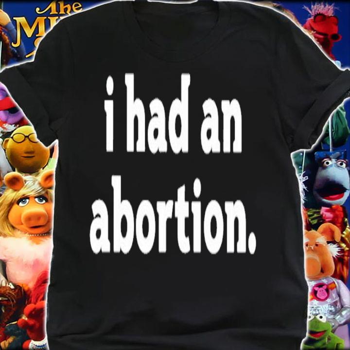 Simply Declared I had an abortion shirt t-shirt
