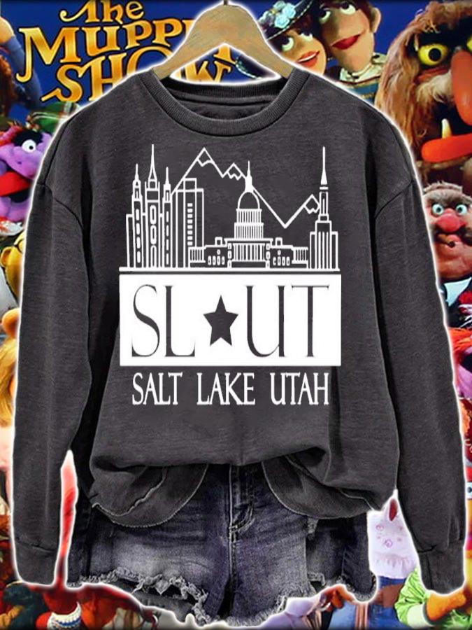 Slut Salt Lake Utah Shirt t-shirt sweatshirt