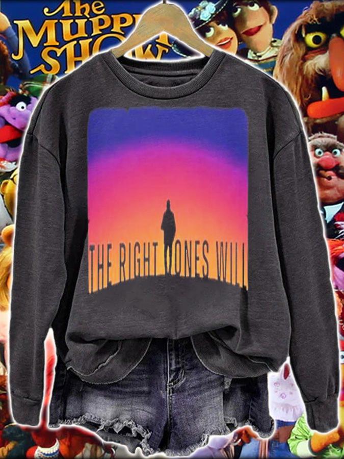 The Right Ones Will The Boys Shirt t-shirt