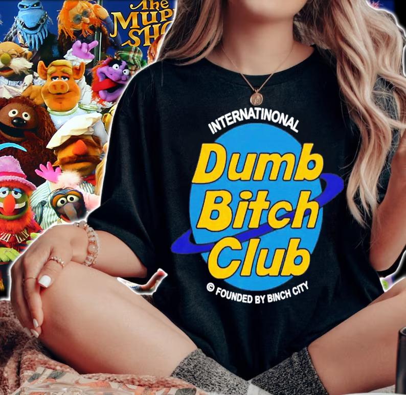 Dumb Bitch Club T-Shirt t-shirt woman shirt