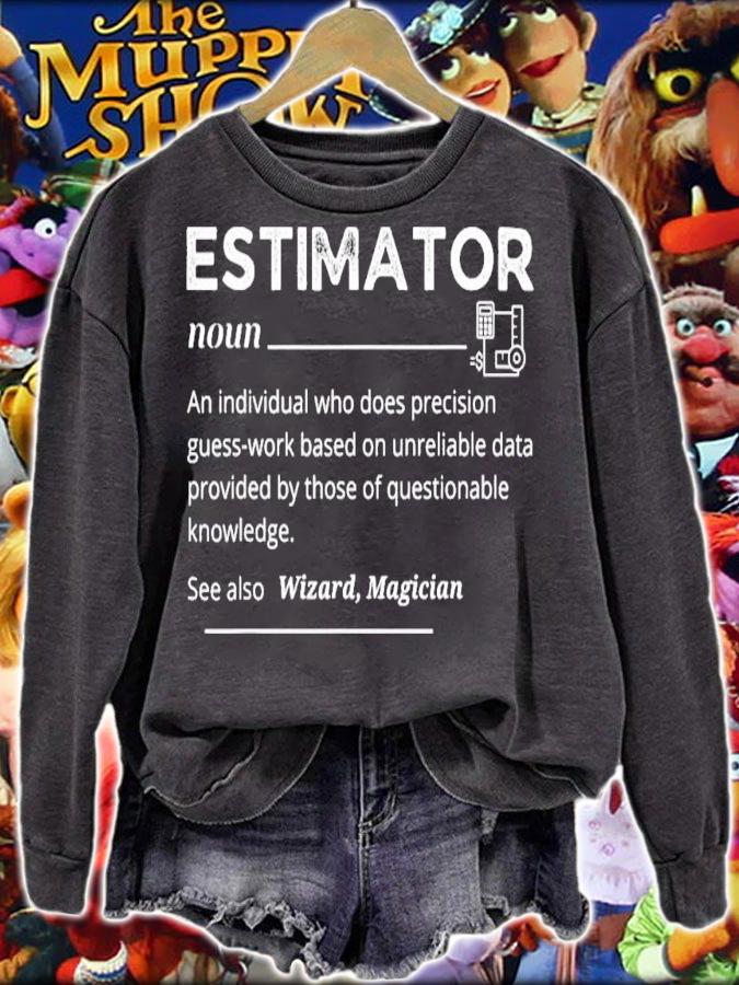 Estimator Definition Funny Quote Job Titles T-Shirt t-shirt