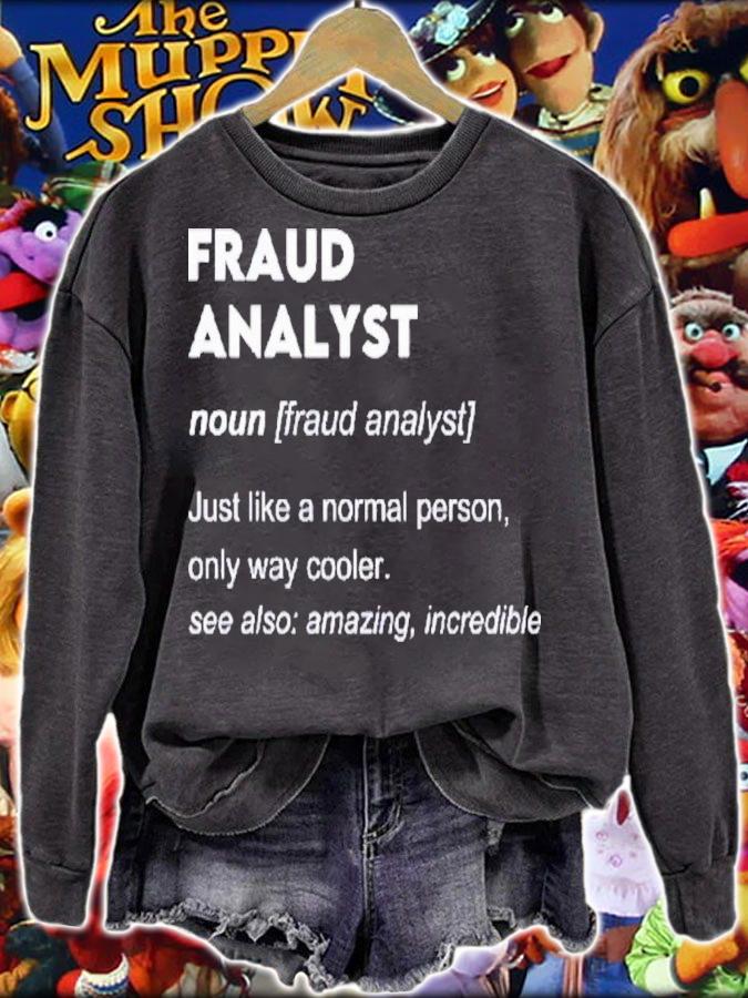 Fraud Analyst Commit Tax Essential Government T-Shirt t-shirt sweatshirt