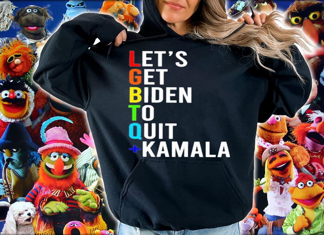 Let's Get Biden To Quit Kamala T-Shirt t-shirt hoodie
