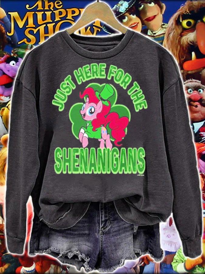 My Little Pony St. Patrick's Day Just Here For The Shenanigans Shirt t-shirt