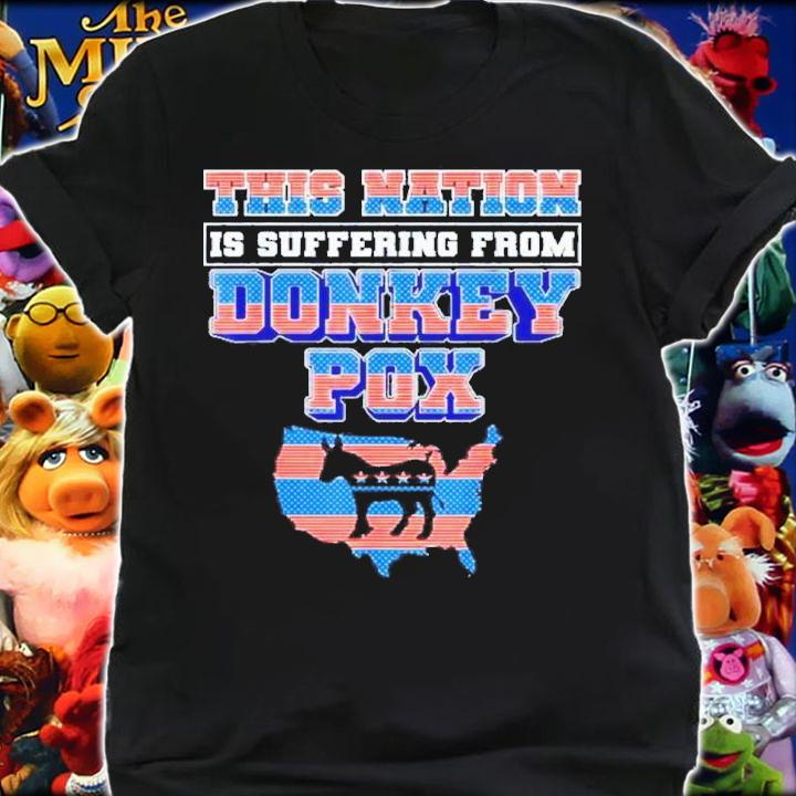 This Nation Is Suffering From Donkey Pox Trump 2024 Shirt t-shirt