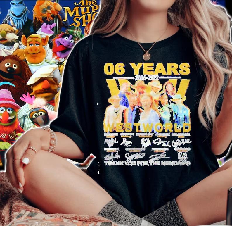 06 years 2016 2022 Westworld thank you for the memories shirt t-shirt woman shirt