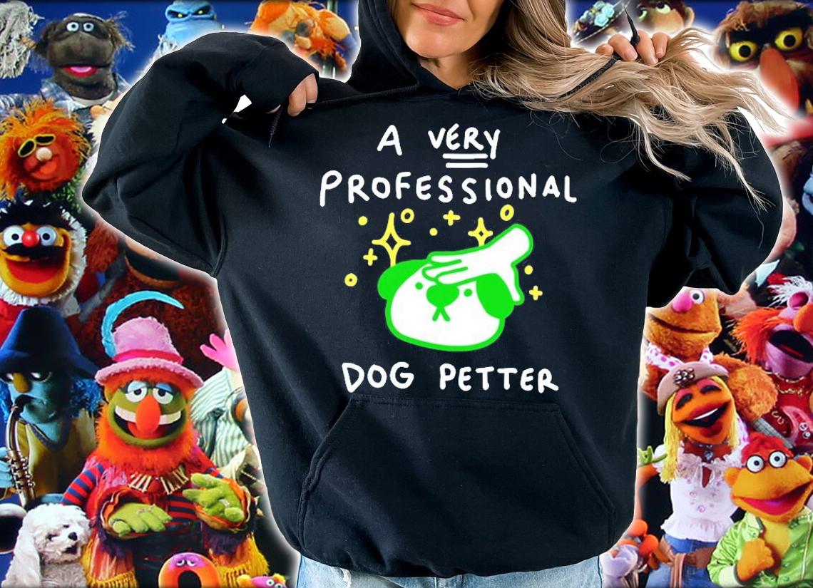 A Very Professional Dog Petter T-Shirt t-shirt