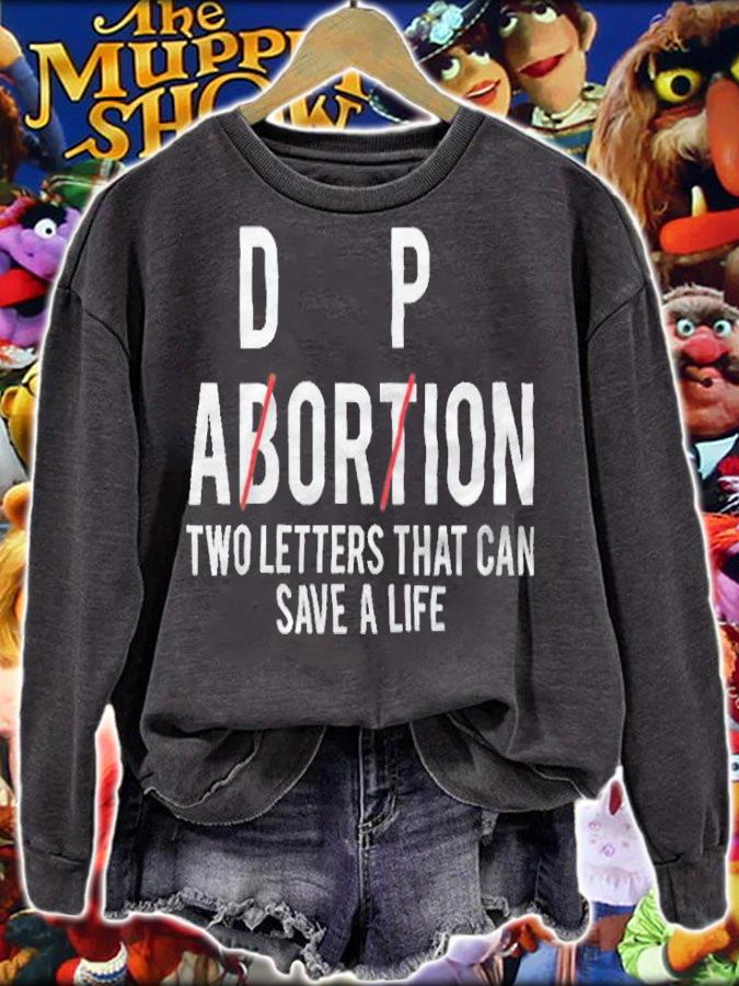Adorpion not Abortion two letters that can save a life T-shirt t-shirt