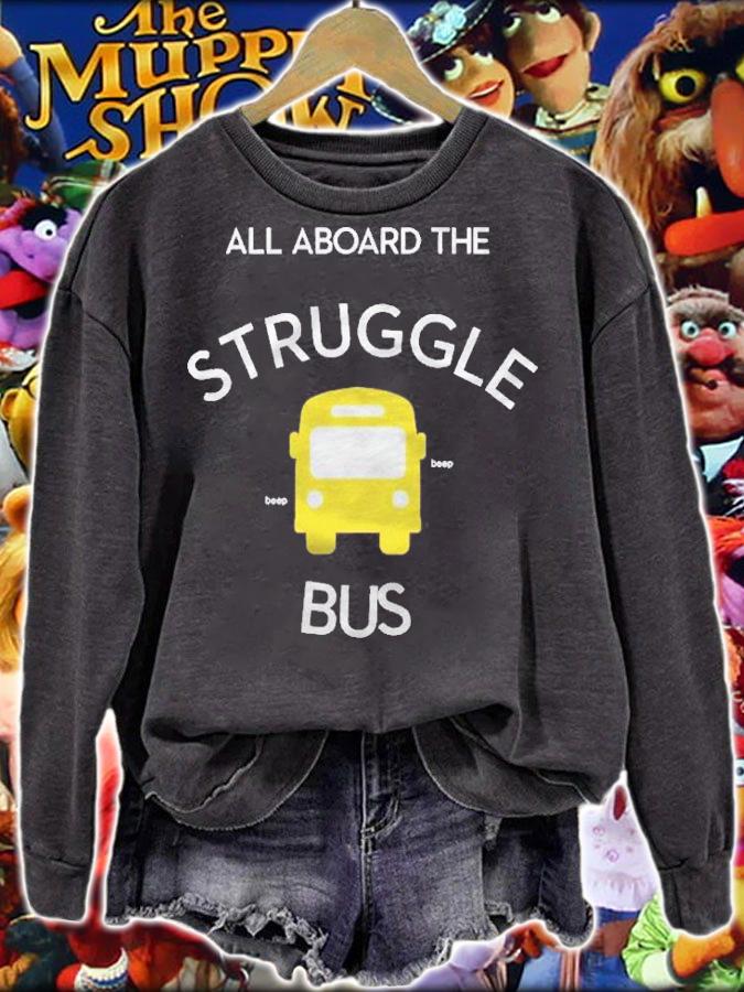 All Aboard The Struggle Bus Shirt t-shirt