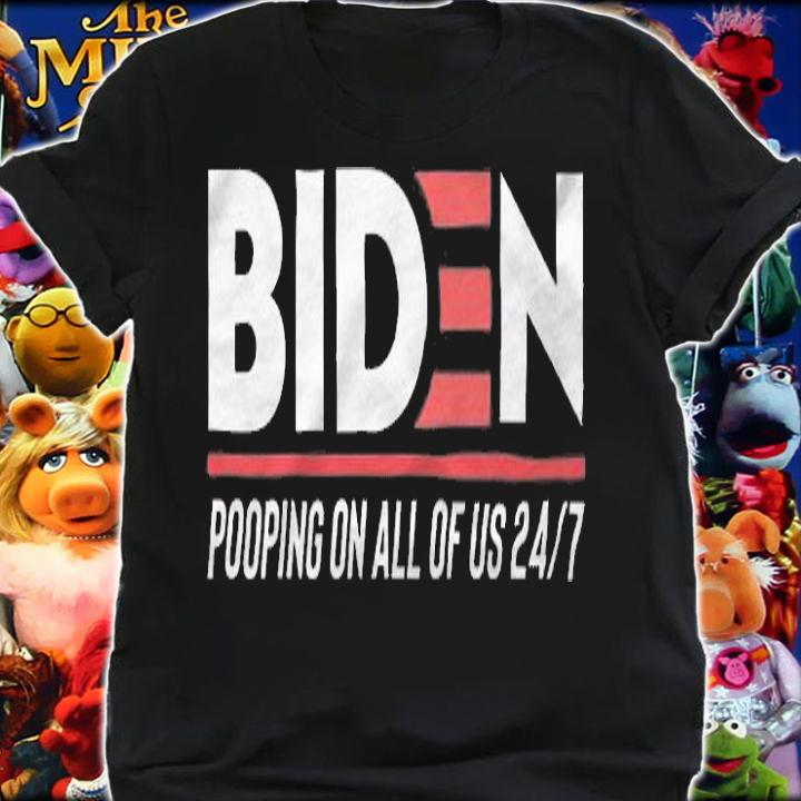 Biden Pooping On All Of US 24 T-Shirt t-shirt