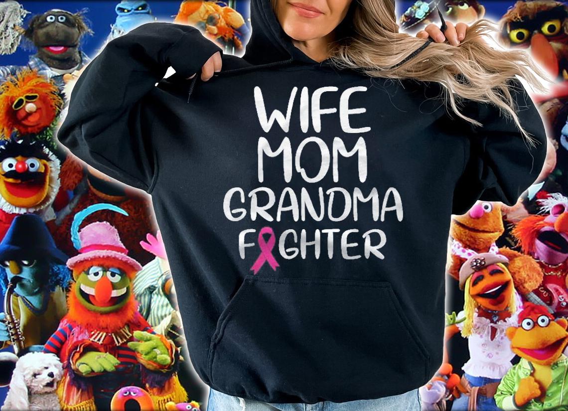 Breast Cancer Wife Mom Grandma Fighter Pink Ribbon Shirt t-shirt hoodie