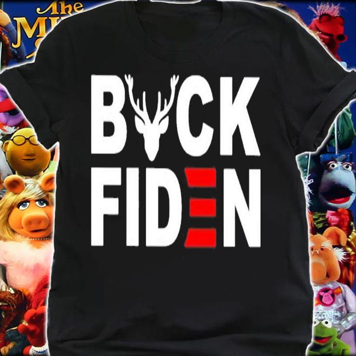 Buck fiden shirt, sweater hoodie and tank top t-shirt