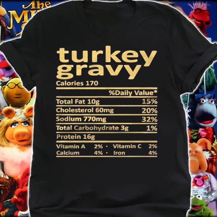 Turkey Gravy Nutrition Thanksgiving Costume Food Christmas Shirt t-shirt shirt