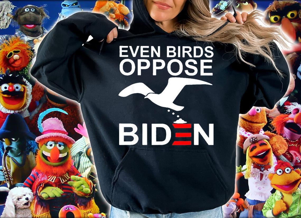 Even Birds Oppose Biden T-Shirt t-shirt