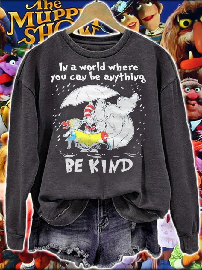 I a world where you can be anything Be kind shirt t-shirt