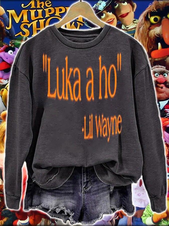 Luka a ho Lil Wayne shirt t-shirt sweatshirt