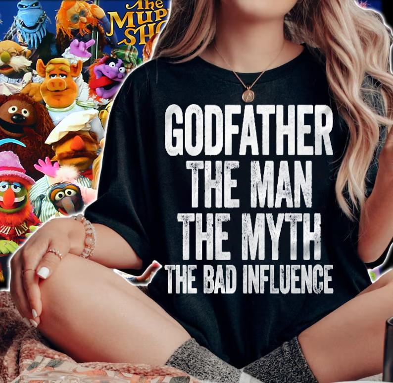 Mens Godfather The Man The Myth The Bad Influence Shirt t-shirt woman shirt