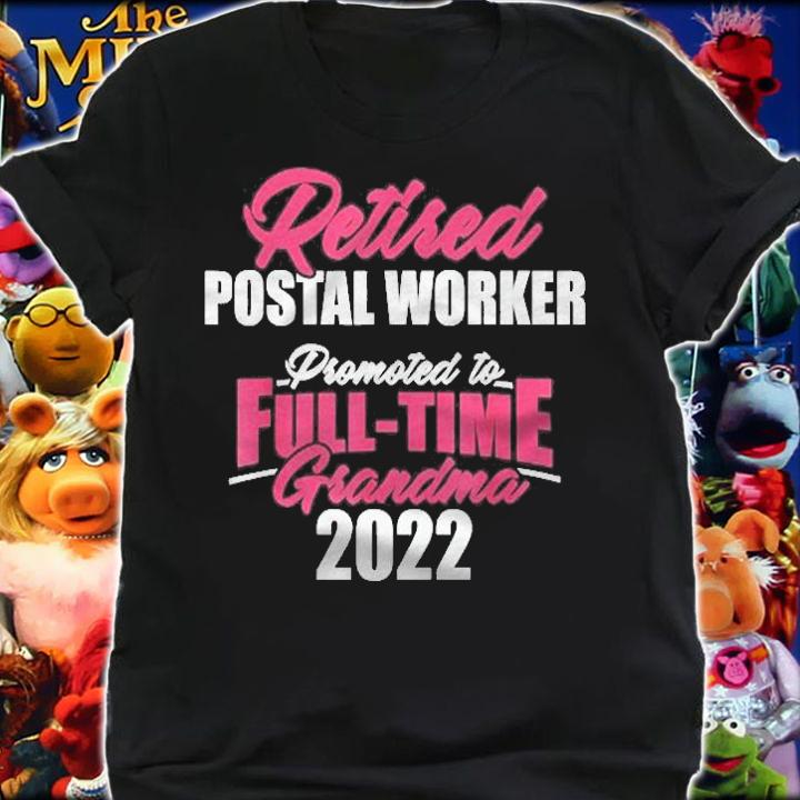 Retired Postal Worker Full-Time Grandma Mailman Retirement Shirt t-shirt