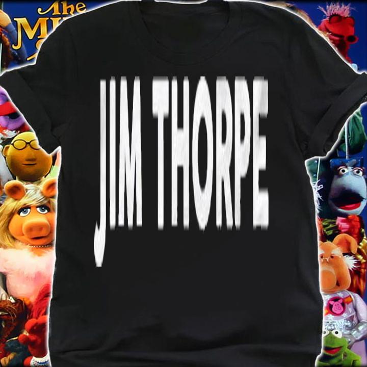 That Says Jim Thorpe Simple City Shirt t-shirt shirt