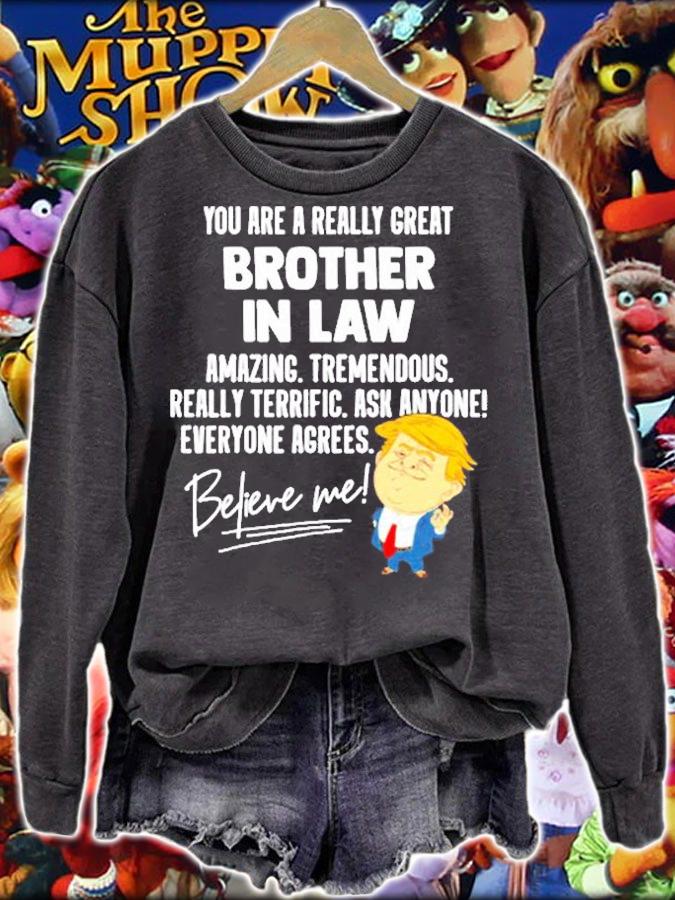 Funny Trump 2024 Really Great Brother In Law Gift T-Shirt t-shirt