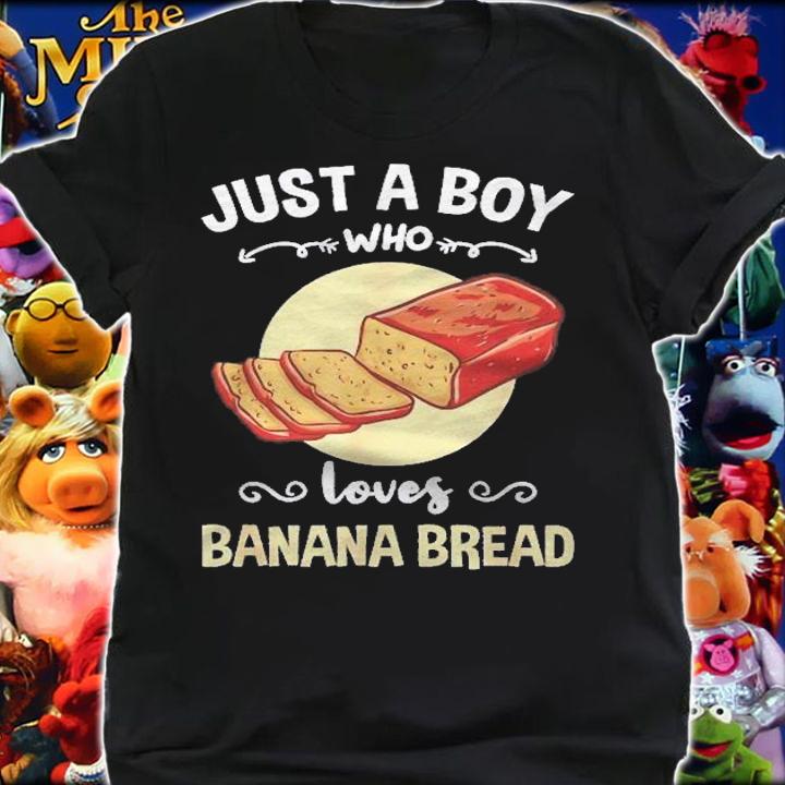 Just A Boy Who Loves Banana Bread Shirt t-shirt