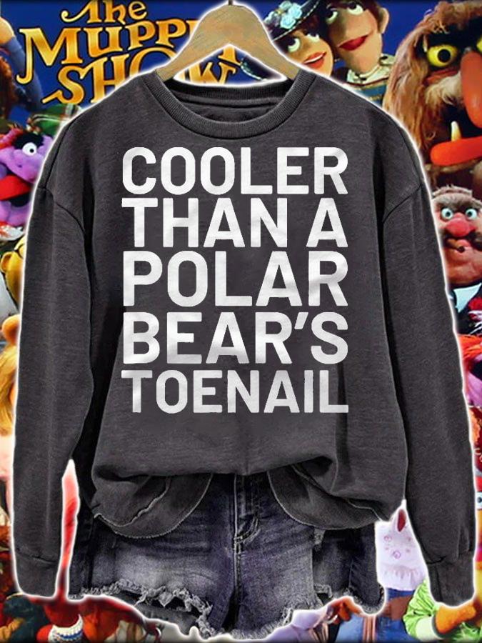 Cooler Than Polar Bears Toenail Shirt t-shirt sweatshirt