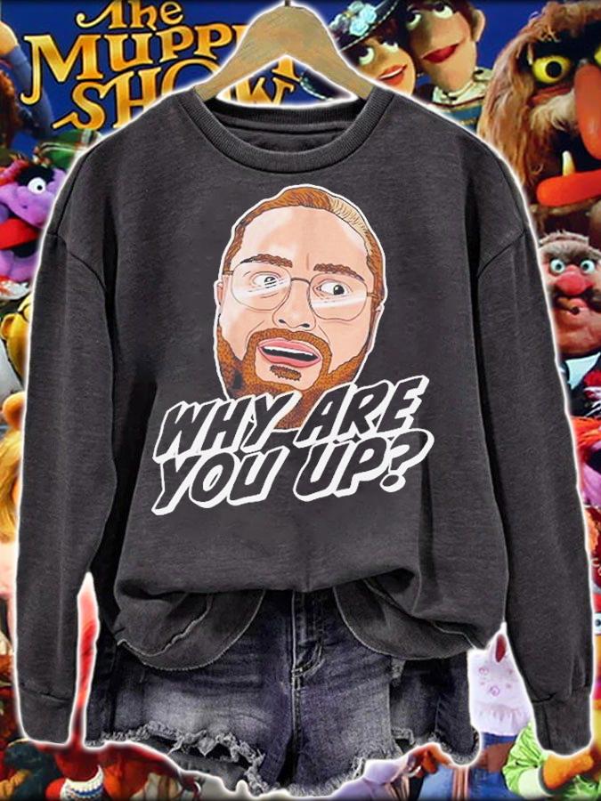 Leigh Mcnasty Why Are You Up T-Shirt t-shirt