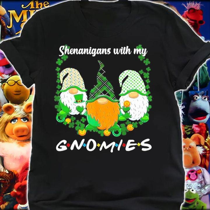 St Patrick's Day Shenanigans With My Gnomies Irish Shamrock Shirt t-shirt shirt