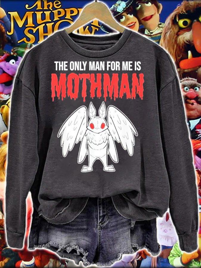 The Only Man For Me Is Mothman shirt t-shirt