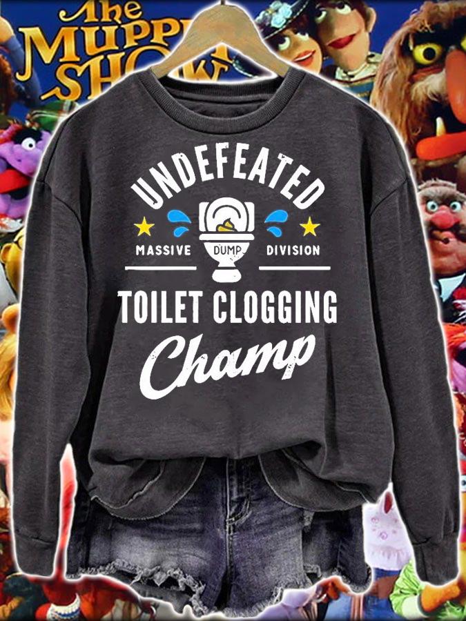 Undefeated Toilet Clogging Champ T-Shirt t-shirt