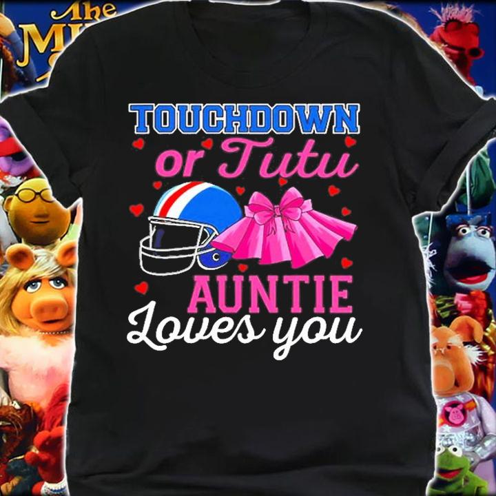Touchdown Or Tutu Auntie Loves You Football Baby Shower T-Shirt t-shirt shirt