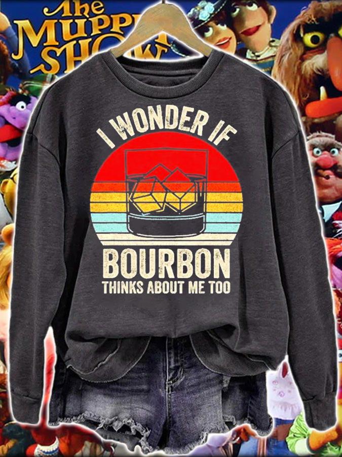 Vintage Retro I Wonder If Bourbon Thinks About Me Too T-Shirt t-shirt sweatshirt