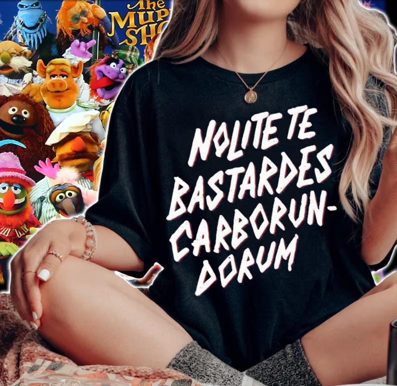 Jeff Ross Nolite Te Bastardes Carborundorum Shirt t-shirt woman shirt